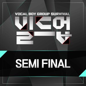 Build Up : Vocal Boy Group Survival, SEMI FINAL