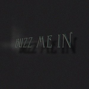 Buzz Me In