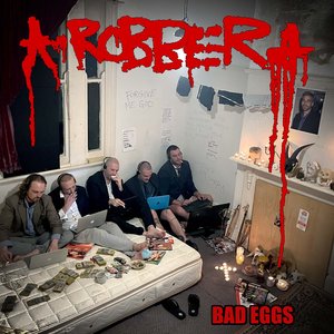 Bad Eggs