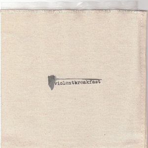 Violentbreakfast