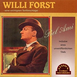Willi Forst – Du hast Glück bei den Frau'n, Bel Ami