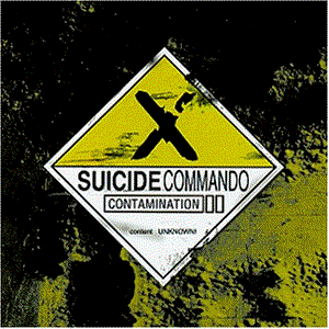 Contamination by Suicide Commando