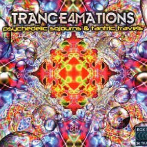Trance4mations - Psychedelic Sojourns & Tantric Travels