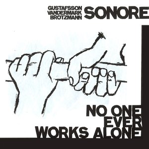 No One Ever Works Alone