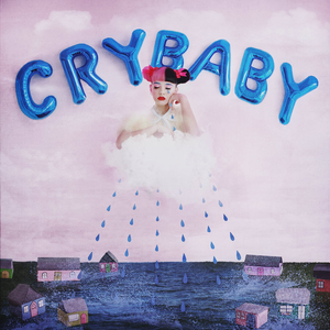 Cry Baby (Deluxe Edition) by Melanie Martinez