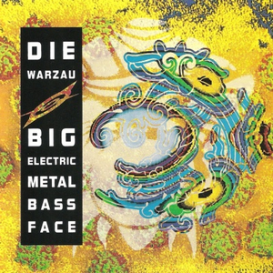 Big Electric Metal Bass Face by Die Warzau