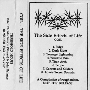The Side Effects Of Life