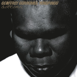 Gurrumul by Geoffrey Gurrumul Yunupingu