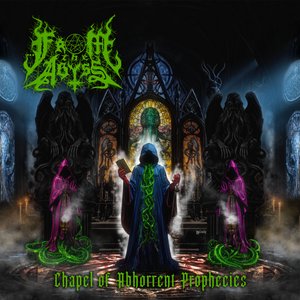 Chapel of Abhorrent Prophecies [Explicit]