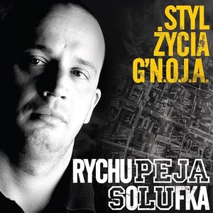 Styl Życia G`N.OJ.A.
