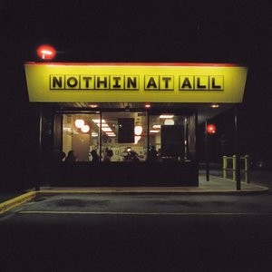 Nothin' At All