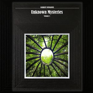 Unknown Mysteries Volume I