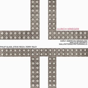 Early American Minimalism - Wall of Sound II