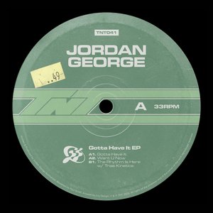 Gotta Have It EP