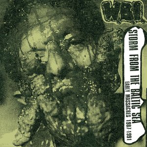 Storm From The Baltic Sea - Early Massacres 1987-1991