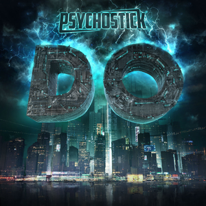 Psychostick - Do [Explicit - Zortam Music