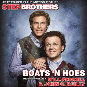 Boats 'N Hoes (From the Motion Picture "Step Brothers") album cover