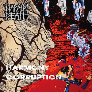 Harmony Corruption by Napalm Death