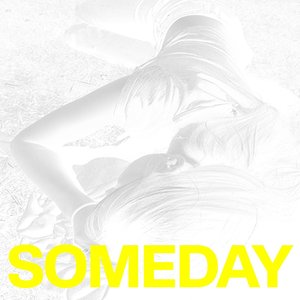 Someday