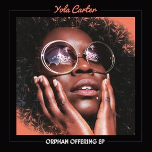 Orphan Offering EP