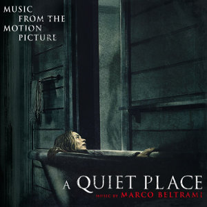 A Quiet Place by Marco Beltrami