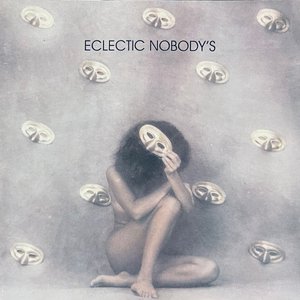 Eclectic Nobody's
