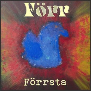 Förrsta