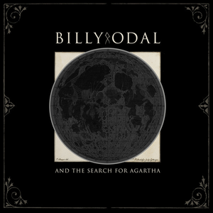 And The Search For Agartha, Pt. 1 by Billy Odal