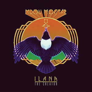 Ilana: The Creator by Mdou Moctar