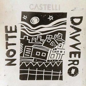 Notte Davvero