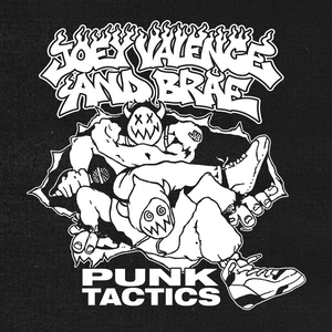 Punk Tactics by Joey Valence & Brae