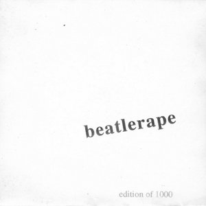 The Beatlerape