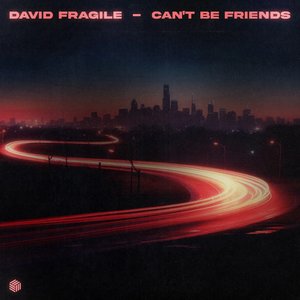 Can't Be Friends