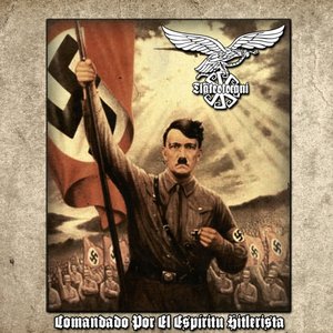 Comandado Por El Espiritu Hitlerista