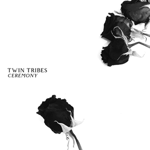 Ceremony by Twin Tribes