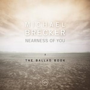 Nearness Of You: The Ballad Book
