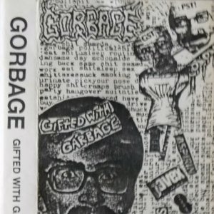 Gifted With Garbage