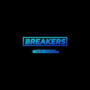 Breakers Semi Final