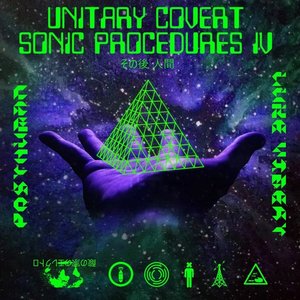 Unitary Covert Sonic Procedures IV