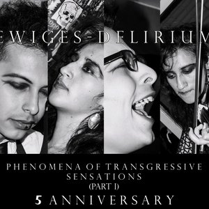 Phenomena of Transgressive Sensations (Part I)