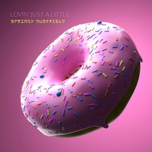 Lovin' Just A Little