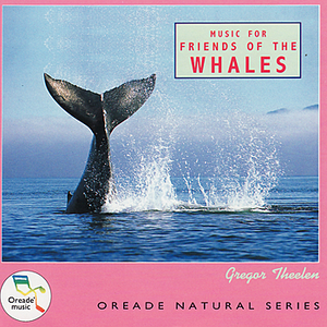 Music for Friends of the Whales by Gregor Theelen