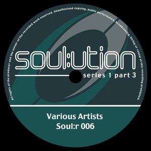 Soul:ution Series 1, Pt. 3