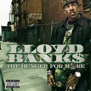 The Hunger For More by Lloyd Banks