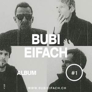 Album #1 by Bubi Eifach