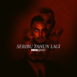 Seribu Tahun Lagi