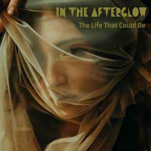 Artwork for The Life That Could Be
