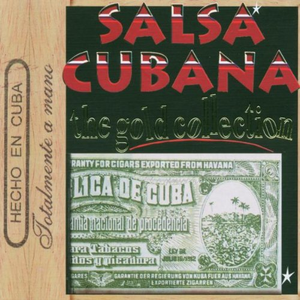 Salsa Cubana: The Gold Collection [Disc 1] by Beny Moré