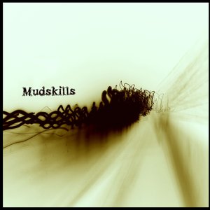 Mudskills