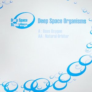 Bass Oxygen / Natural Orbiter